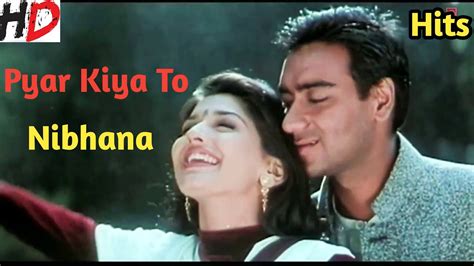 pyar kiya to nibhana mp3 song download